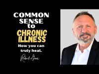 Common Sense about Chronic Illness, PTSD,  DNRS, and how you can truly heal.
